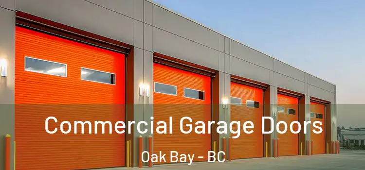  Commercial Garage Doors Oak Bay - BC