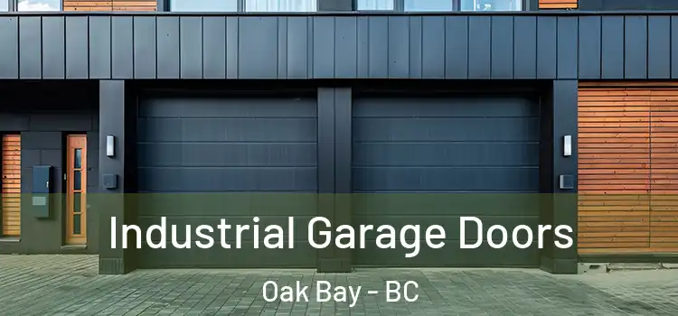  Industrial Garage Doors Oak Bay - BC