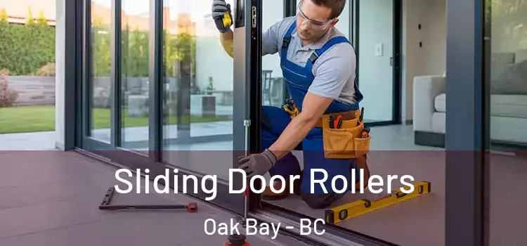 Sliding Door Rollers Oak Bay - BC